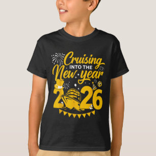 Cruising Into 2026 New Years Eve Matching Family C T-Shirt