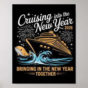 Cruising Into 2026 New Years Eve Party Cruise Fami Poster