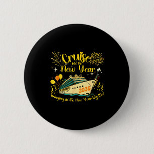 Cruising Into 2026 New Years Eve Party Favors Fami 2 Inch Round Button