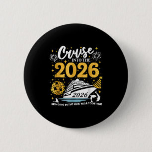 Cruising Into 2026 New Years Eve Party Favors Fami 2 Inch Round Button