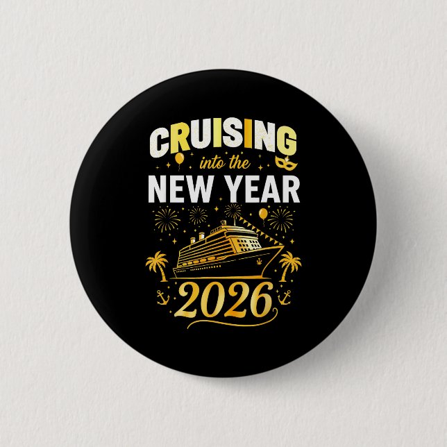 Cruising Into 2026 New Years Eve Party Favors Fami 2 Inch Round Button (Front)