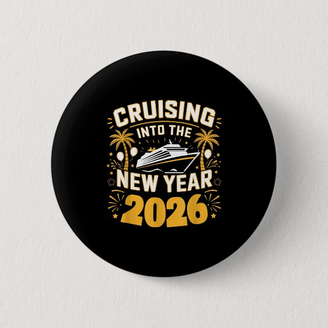 Cruising Into 2026 New Years Eve Party Favors Fami 2 Inch Round Button (Front)