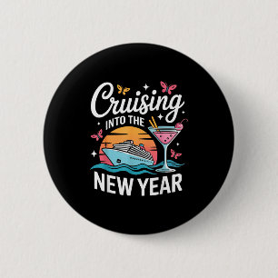 Cruising Into 2026 New Years Eve Party Matching Fa 2 Inch Round Button