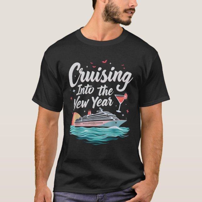 Cruising Into 2026 New Years Eve Party Matching Fa T-Shirt (Front)
