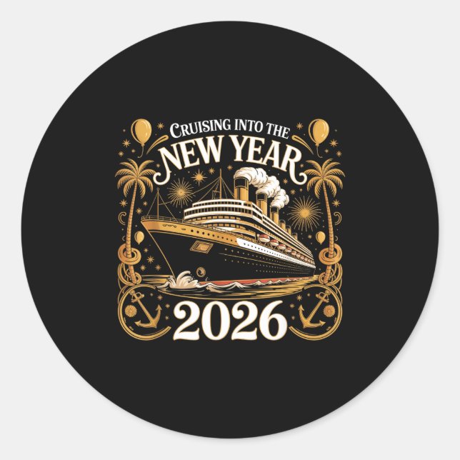 Cruising Into 2026 New Years Eve Party Outfit Fami Classic Round Sticker (Front)