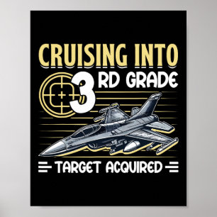 Cruising Into 3rd Grade Jet Fighter First Day Back Poster
