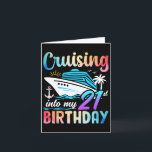 Cruising Into My 21st Birthday 21 Years Old Birthd Card<br><div class="desc">Cruising Into My 21st Birthday 21 Years Old Birthday Cruise</div>