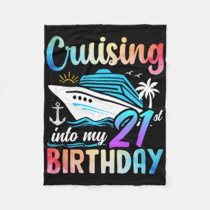 Cruising Into My 21st Birthday 21 Years Old Birthd Fleece Blanket