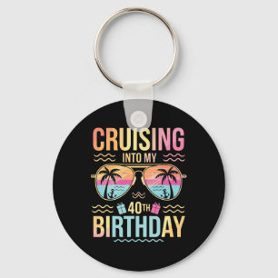 Cruising Into My 40th Birthday Tropical Sunset Vac Keychain