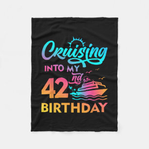 Cruising Into My 42nd Birthday Tropical Cruise Shi Fleece Blanket