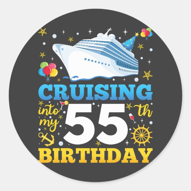 Cruising Into My 55 Birthday Party Classic Round Sticker (Front)