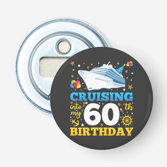 Cruising Into My 60 Birthday Party Bottle Opener (Front)