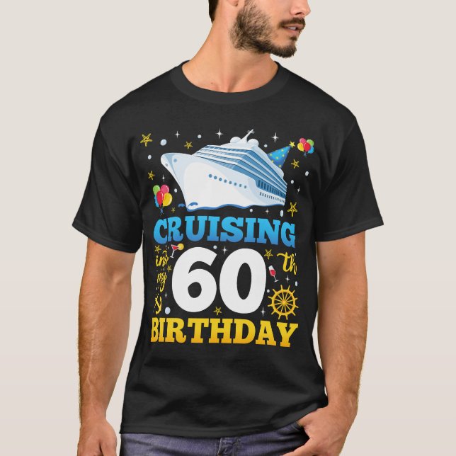 Cruising Into My 60 Birthday Party Men T-Shirt (Front)
