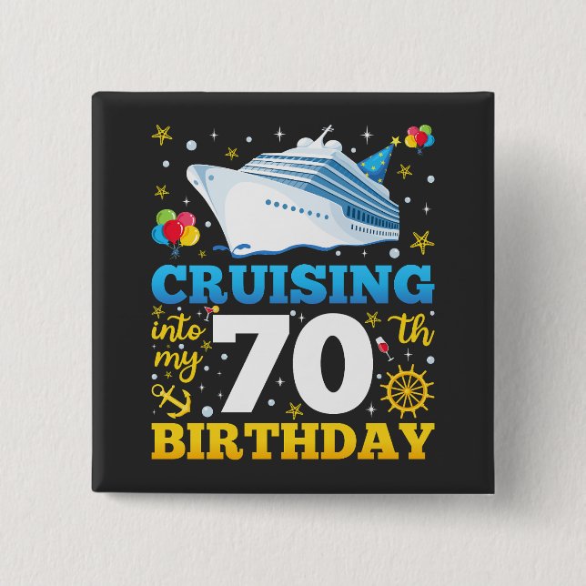 Cruising Into My 70 Birthday Party Square 2 Inch Square Button (Front)