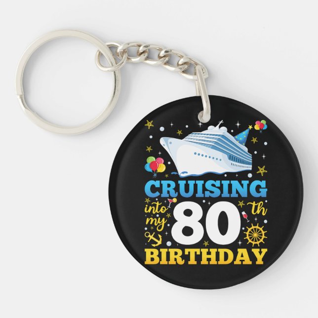 Cruising Into My 80 Birthday Party Circle Acrylic Keychain (Front)