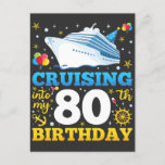 Cruising Into My 80 Birthday Party Postcard<br><div class="desc">Cruising Into My 80 Year Old Birthday Party 80th B-Day Funny design Gift Standard Postcard Classic Collection.</div>