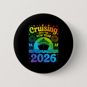 Cruising Into New Year 2026 Lgbtq Pride Cruise Cel 2 Inch Round Button