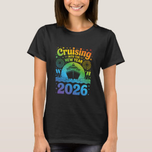 Cruising Into New Year 2026 Lgbtq Pride Cruise Cel T-Shirt