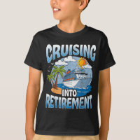 Cruising Into Retirement Cruise Vacation Party Cru