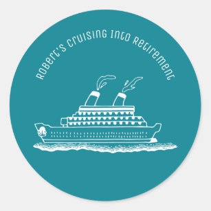 Cruising Into Retirement Ship Classic Round Sticker