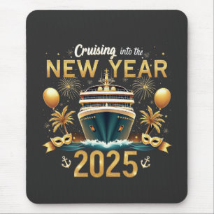Cruising into the New Year 2025 Eve Family Crew Mouse Pad