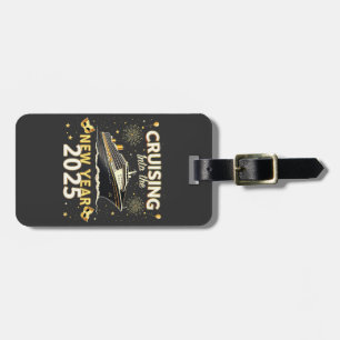 Cruising into the New Year 2025 Family Cruise Luggage Tag