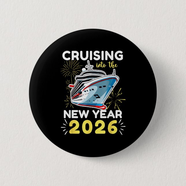 Cruising Into The New Year 2026  2 Inch Round Button (Front)