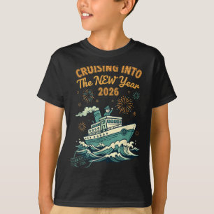 Cruising Into The New Year 2026 Adventure  T-Shirt