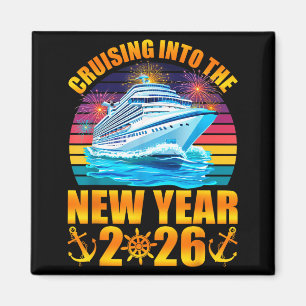 Cruising Into The New Year 2026 Cruise New Years E Magnet