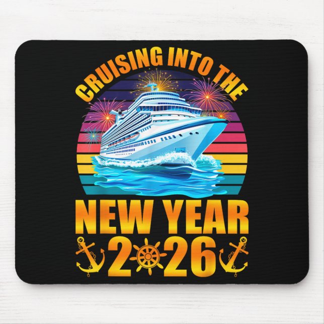 Cruising Into The New Year 2026 Cruise New Years E Mouse Pad (Front)