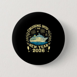 Cruising Into The New Year 2026 Happy New Year 202 2 Inch Round Button