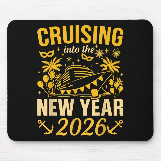 Cruising Into The New Year 2026 Happy New Year 202 Mouse Pad (Front)