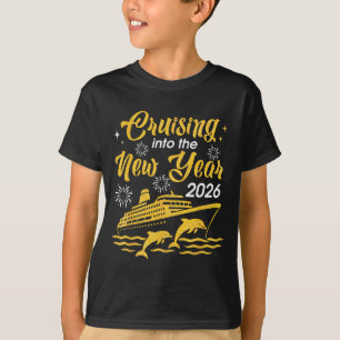 Cruising Into The New Year 2026 Happy New Year Cru T-Shirt