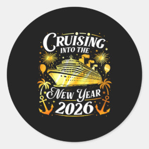 Cruising Into The New Year 2026 Happy New Year Fam Classic Round Sticker