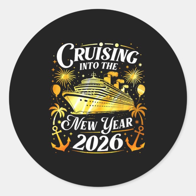 Cruising Into The New Year 2026 Happy New Year Fam Classic Round Sticker (Front)