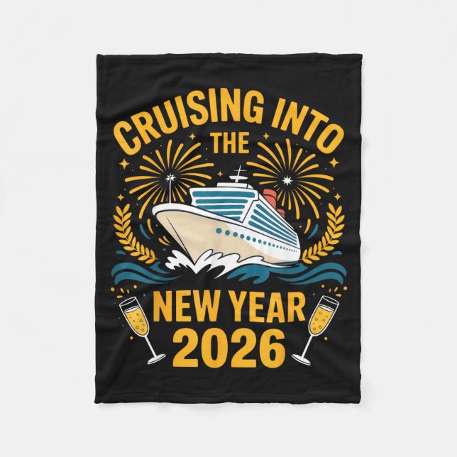 Cruising Into The New Year 2026 Sea Lovers Celebra Fleece Blanket (Front)