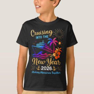 Cruising Into The New Year 2026 Trip Family Matchi T-Shirt