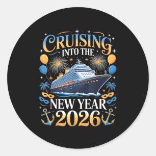 Cruising Into The New Year 2026 Vacation Design  Classic Round Sticker