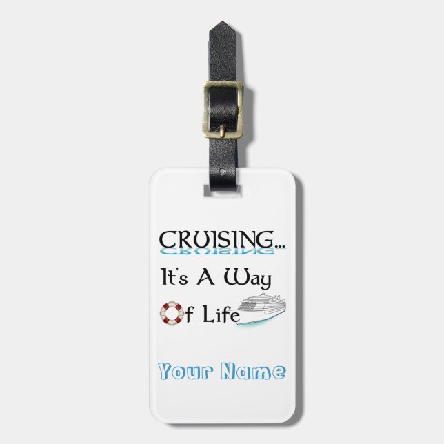 Cruising... It's a Way of Life Luggage Tag (Front Vertical)