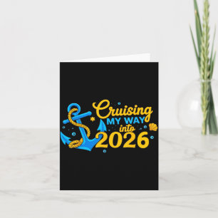 Cruising My Way Into 2026 Happy New Year 2026 Anch Card