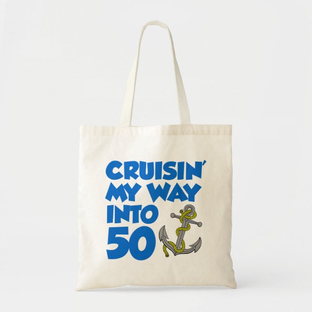 Cruising My Way Into 50 Cartoon Anchor Tote Bag (Front)