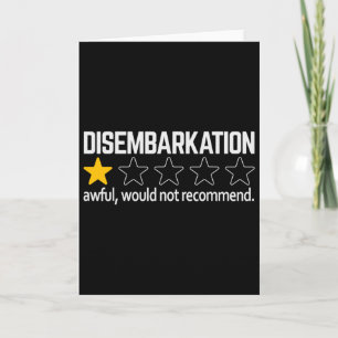 Cruising Pun Disemrkation Awful Would Not Recommen Card
