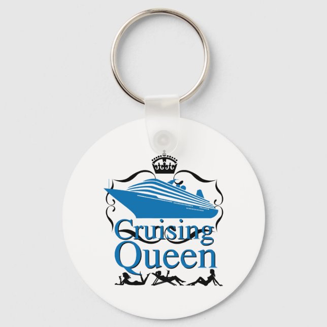 Cruising Queen Funny Cruise Ship Holiday Gifts Keychain (Front)