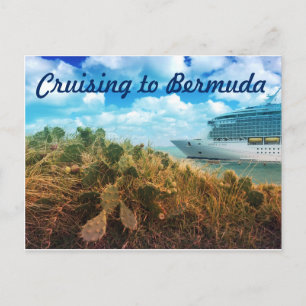 Cruising to Bermuda Post Card