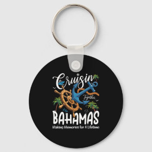 Cruising Together Bahamas Family Cruise Trip  Keychain