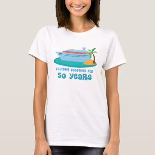 Cruising Together For 50 Years Anniversary Gift T-Shirt