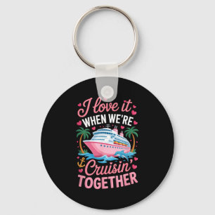 Cruising Together Matching Cruise Valentines Coupl Keychain