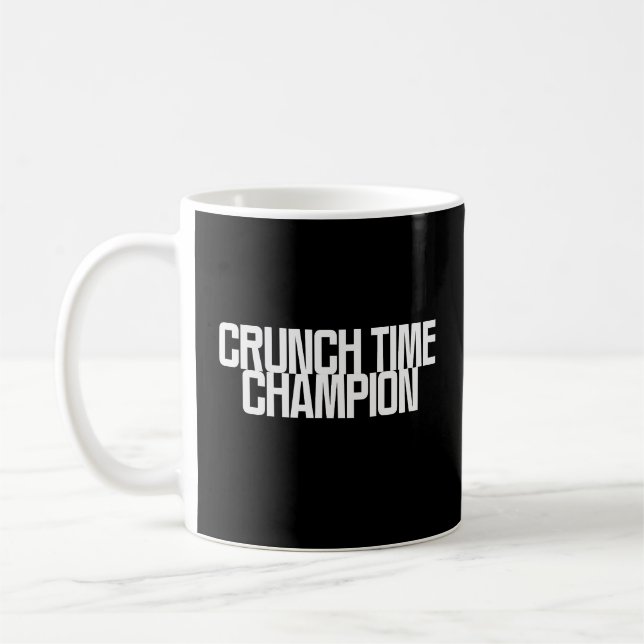 Crunch Time Champion | Data Deadline Conqueror Coffee Mug (Left)