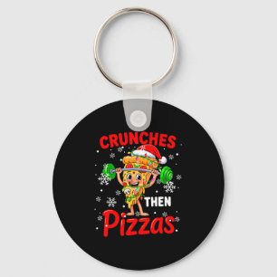 Crunches Then Zzas Xmas Santa Zza Weightlifting Gy Keychain
