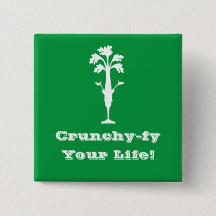 'Crunchy-fy Your Life' 2" Square Button